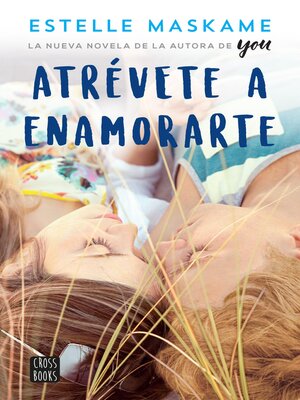 cover image of Atrévete a enamorarte (Edición mexicana)